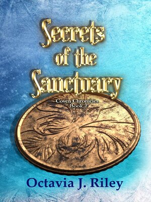 cover image of Secrets of the Sanctuary: Coven Chronicles, #2